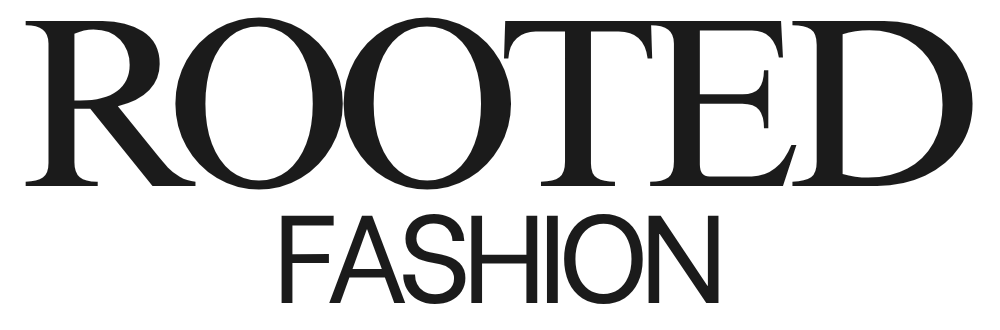 Rooted Fashion